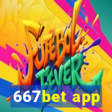 667bet app